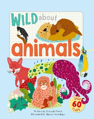 Wild About Animals - Porter, Hannah