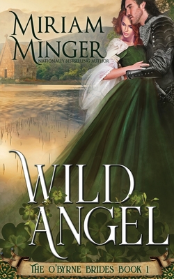 Wild Angel - Minger, Miriam