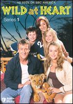 Wild at Heart: Series 01