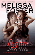 Wild Boys After Dark: Logan