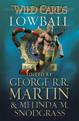 Wild Cards: Lowball - Martin, George R.R.
