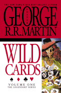 Wild Cards, Volume 1 - Martin, George R R (Editor)
