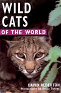 Wild Cats of the World
