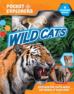 Wild Cats Pocket Explorers