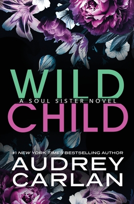 Wild Child - Carlan, Audrey