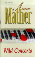 Wild Concerto - Mather, Anne