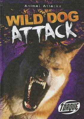 Wild Dog Attack - Owings, Lisa
