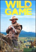 Wild Game - Brock Harris