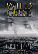 Wild Geese: Volume 2