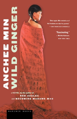 Wild Ginger - Min, Anchee