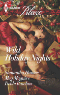Wild Holiday Nights: An Anthology
