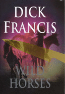 Wild Horses - 