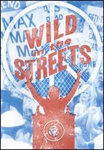 Wild in the Streets
