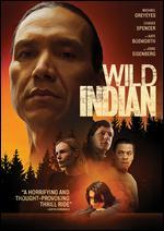 Wild Indian