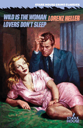 Wild is the Woman / Lovers Don't Sleep