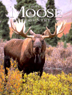 Wild Moose Country - Strong, Paul