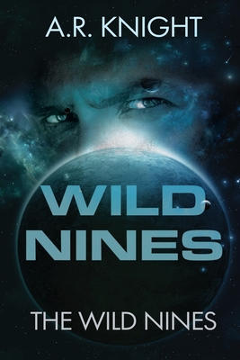 Wild Nines - Knight, A R