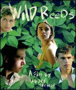 Wild Reeds [Blu-ray] - Andr� T�chin�