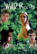 Wild Reeds - Andr� T�chin�