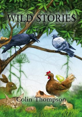 Wild Stories - Thompson, Colin