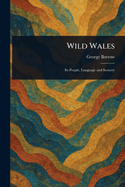 Wild Wales