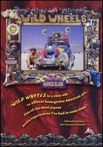 Wild Wheels - Harrod Blank