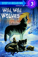 Wild, Wild Wolves