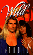 Wild - Fabio