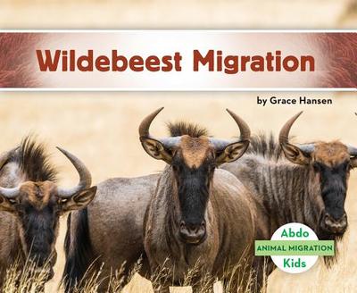 Wildebeest Migration - Hansen, Grace