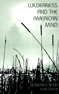 Wilderness and the American Mind, Third Edition