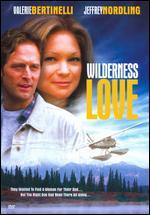 Wilderness Love