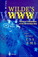 Wilde's WWW: Technical Foundations of the World Wide Web