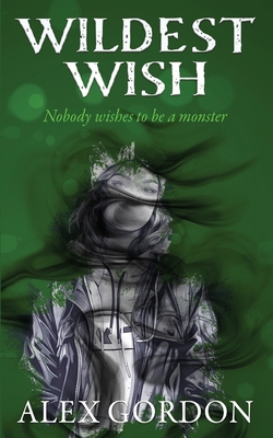 Wildest Wish - Gordon, Alex