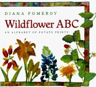 Wildflower ABC: An Alphabet of Potato Prints