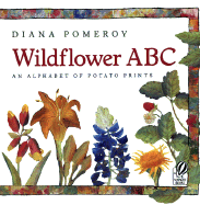 Wildflower ABC: An Alphabet of Potato Prints