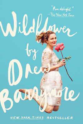 Wildflower - Barrymore, Drew