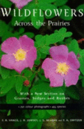 Wildflowers: Across the Prairies