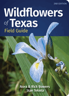 Wildflowers of Texas: Field Guide
