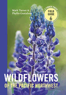 Wildflowers of the Pacific Northwest