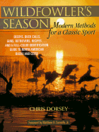 Wildfowler's Season: Modern Methods for a Classic Sport