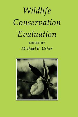 Wildlife Conservation Evaluation - Usher, Michael (Editor)