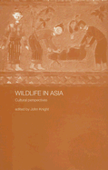 Wildlife in Asia: Cultural Perspectives