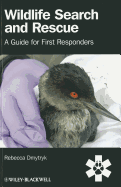Wildlife Search and Rescue: A Guide for First Responders