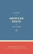 Wildsam Field Guides: American South
