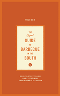 Wildsam Field Guides: Southern Barbecue