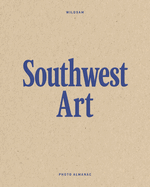 Wildsam Field Guides: Southwest Art