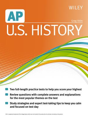 Wiley AP U.S. History - Velm, Greg