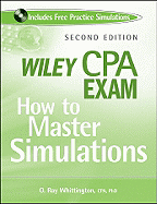 Wiley CPA Exam: How to Master Simulations