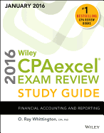 Wiley Cpaexcel Exam Review 2016 Study Guide January: Financial Accounting and Reporting