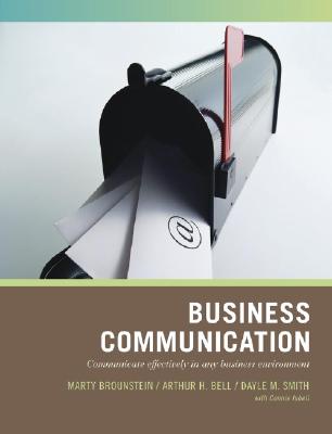 Wiley Pathways Business Communication - Brounstein, Marty, and Bell, Arthur H, and Smith, Dayle M